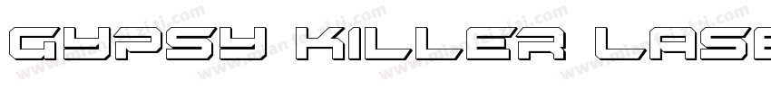 Gypsy Killer Laser字体转换